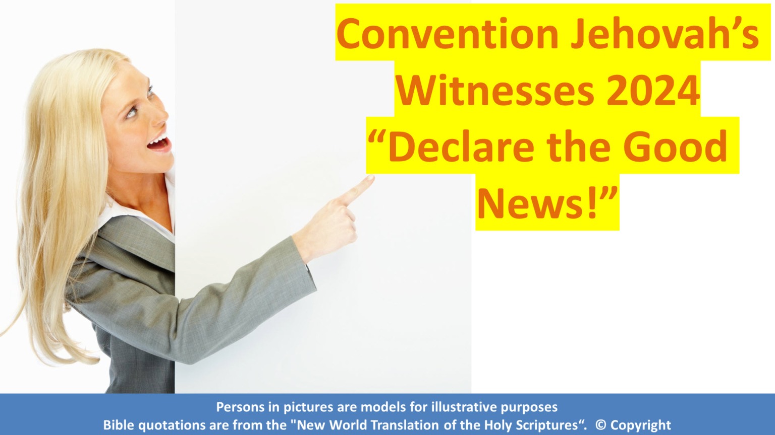 Convention Jehovah's Witnesses 2024 "Declare the good News" · 247info