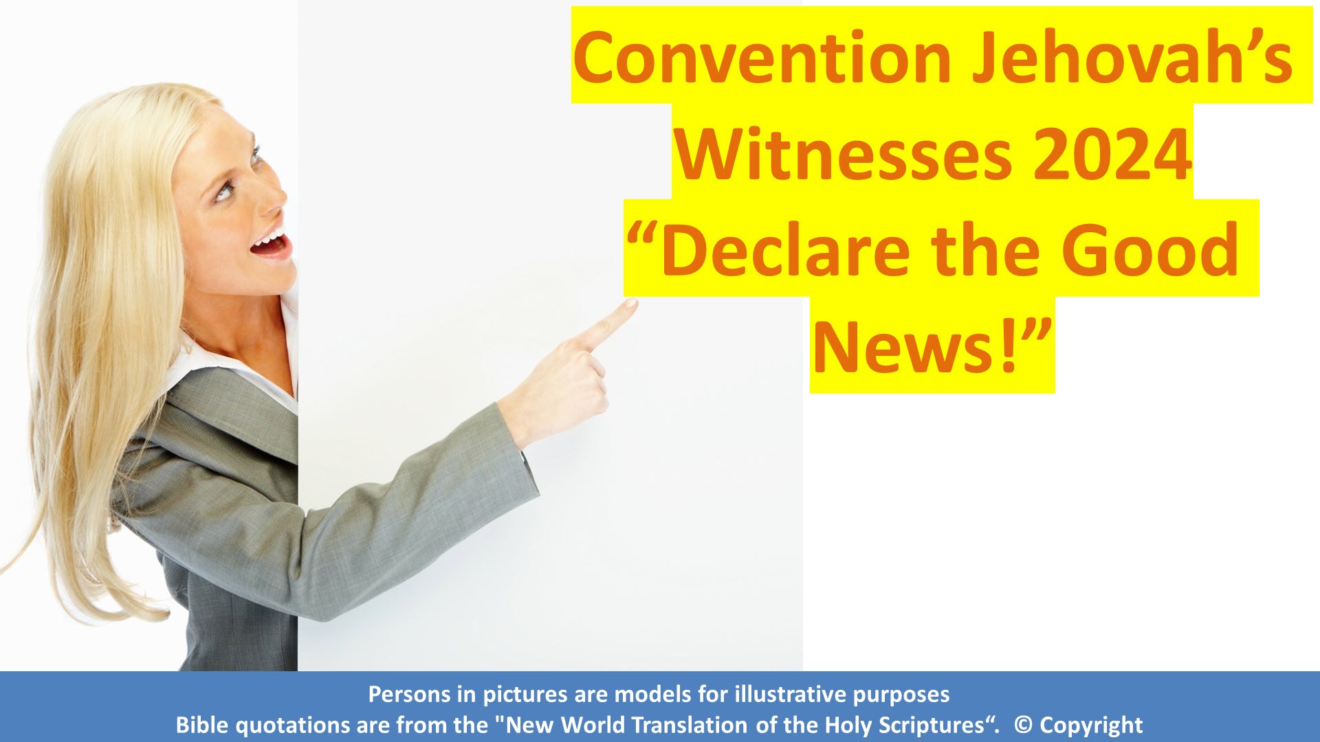 Convention Jehovah's Witnesses 2024 "Declare the good News" · 247info.info
