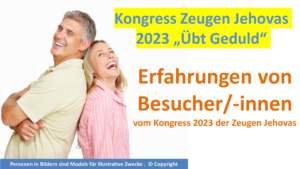 Erfahrungen von Besuchern vom Kongress 2023 der Zeugen Jehovas